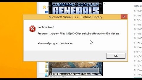 مشكلة اقلاع World Builder  صانع خرائط جنرال / جنرالز Generals  Runtime Error