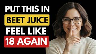 After 60? Add This ONE Ingredient to Beet Juice And Double The Blood Flow Effect After screenshot 4