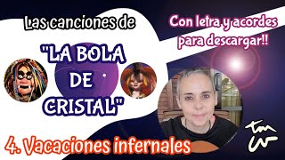 Vacaciones Infernales - La Bola de Cristal