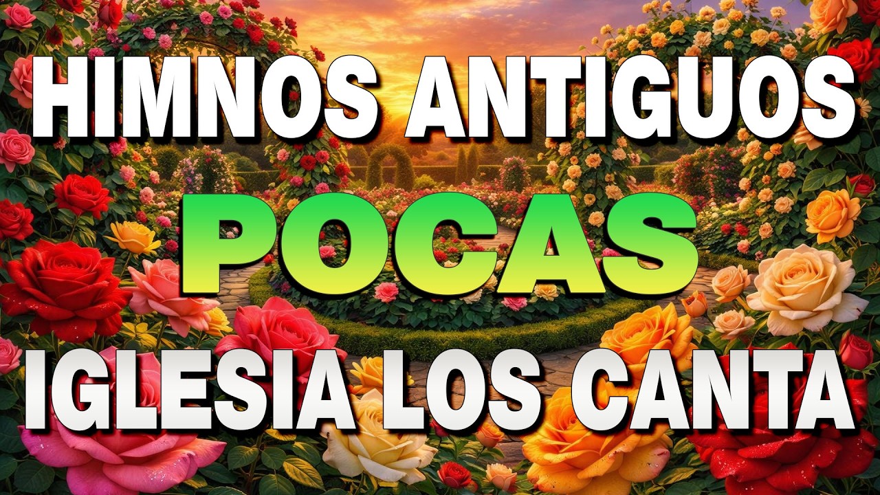 Himnos antiguos para expulsar todos mal de tu vida - Música Cristiana antiguos por la mañana #78