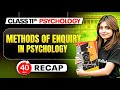 Methods of Enquiry in Psychology Class 11 Revision | Class 11 Psychology Chapter 2