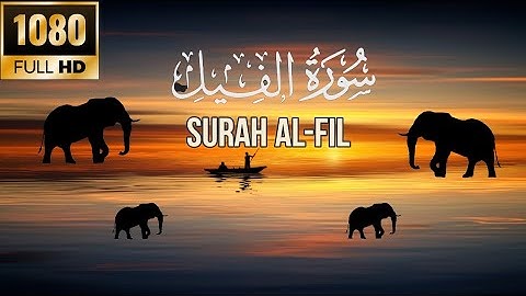 Surat Al-Fil (The Elephant) | Full with Arabic text | Urdu translation | سورة الفيل