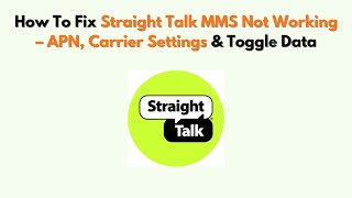 كيفية إصلاح مشكلة عدم عمل خدمة Straight Talk MMS - اسم نقطة الوصول (APN)، وإعدادات شركة الاتصالات... screenshot 3