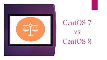 CentOS 7 vs CentOS 8