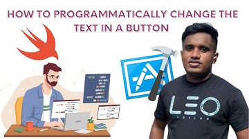 How to programmatically change the text in a Button - Xcode Swift Programming Tutorial