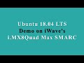 Ubuntu 1804 lts support for iwaves imx8qm smarc som and sbc products