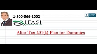 After Tax 401k Plan for Dummies