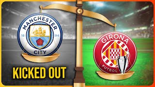 How Girona's Success Could kick Manchester City Out of The Champions League