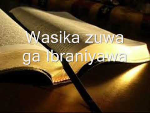 19. (Hausa) Аудіо Baibul. Sabon Alkawari. Wasika zuwa ga Ibraniyawa