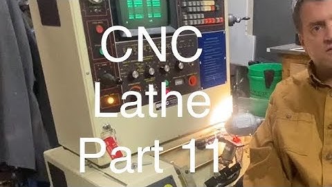 CNC Lathe Part 11 X axis troubleshooting continues