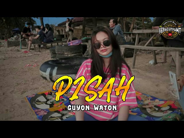 Guyon Waton - Pisah (Cover Video Lirik) class=