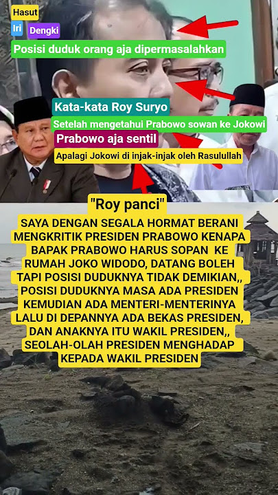 HASUT IRI DENGKI POSISI ORANG DUDUK AJA DI PERMASALAHKAN  ROY #roysuryo #roypanci #praboeo #jokowi