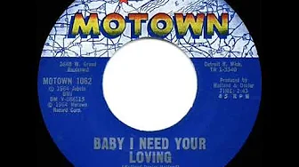 1964 HITS ARCHIVE: Baby I Need Your Loving - Four Tops 1964 HITS ARCHIVE: Baby I Need Your Loving - Four Tops
