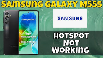 How to Fix Samsung Galaxy M55s Mobile Hotspot Not Working #latest
