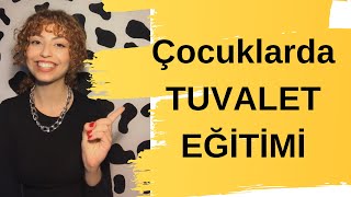 Çocuklarda Tuvalet Eği̇ti̇mi̇ Nasil Olmalidir? Tuvalet Eği̇ti̇mi̇ Bi̇li̇nçli̇ Anne-Baba Ğitimi