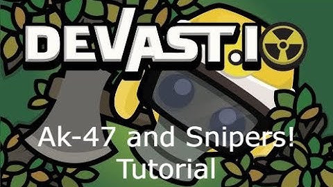 Devast.io - How to make ak47 and Sniper! (Tutorial 2025)