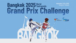 Day 1 Court 2 M-68Kg & W-49Kg Bangkok 2025 World Taekwondo Grand Prix Challenge