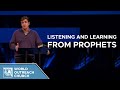 Listening and Learning from Prophets [God's Discipline and Love]