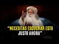 Su respuesta te dejar sin palabras  el mejor discurso de todos los tiempos sadhguru en espaol