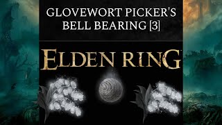 Grave Glovewort [3] Pickers Bell Location - Elden Ring