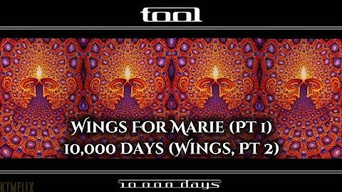 Tool - Wings For Marie (Pt. 1) / 10,000 Days (Wings, Pt. 2)