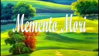 MEMENTO MORI
