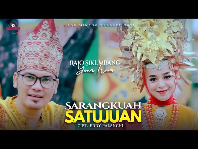 Rajo Sikumbang Ft. Yona Irma - Sarangkuah Satujuan | Dendang Minang class=