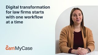 Digital transformation for law firms starts with one workflow at a time
