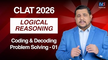 CLAT 2026 - Logical Reasoning | Coding and Decoding | | IBPS | SBI | SSC CGL | SSC CHSL | Railways