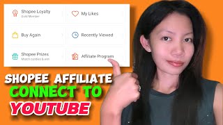 PAANO MAG CONNECT NG SHOPEE AFFILIATE PROGRAM SA YOUTUBE NGAYONG 2025 !