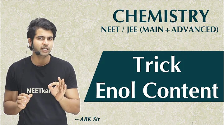 Trick to Find Enol Content |JEE main and advanced| NEET| KVPY