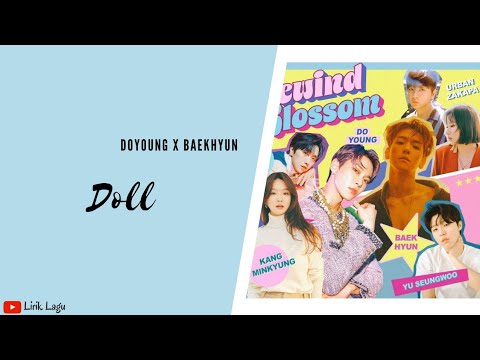 Lirik doll baekhyun doyoung