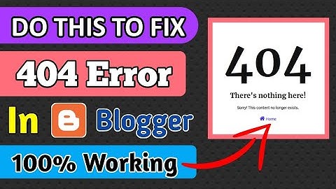 How To Fix 404 Error Or Page Not Found Error In Blogger New Interface 2020 In Hindi | 100% Working