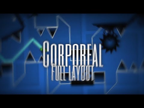 [Full Layout] Corporeal by Tomato & Brittank88 | Extreme Demon | Geometry Dash