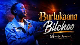 Burtukaana Bilchoo - Adnan Mohammed Ai Remasterd Audio Oromo Music