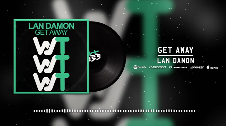 Lan Damon - Get Away (Official Audio)