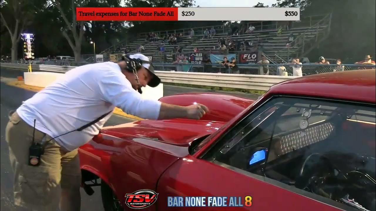 LIVE DRAG RACING "BAR NONE FADE ALL 8" AT LITTLE RIVER DRAGWAY DAY 1! 6
