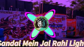 Sandal Mein Jal Rahi Light Balam Nau Nau Rang Ki - DJ Gurmeet Rai - Super hit Dj Remix Rasiya Song