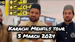 Vlog 11 | Karachi Mehfils Tuor 2024 | Mujahid Raja Vlogs