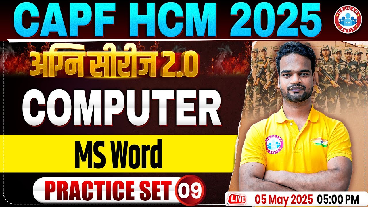 CAPF HCM Practice Set 2025 | अग्नि सीरीज 2.0 | MS Word | BSF HCM Computer By Shivam Sir