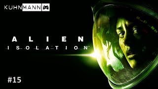 ALIEN: Isolation | #15 | Tod am Sevastolink | CH/GER | Facecam