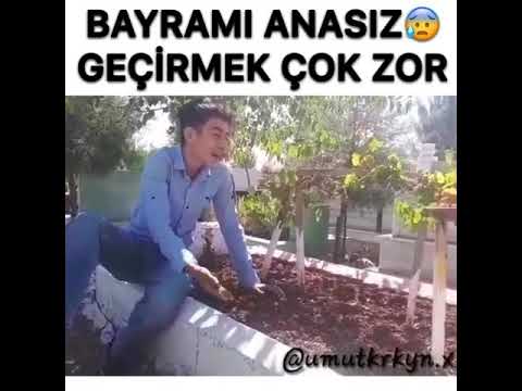 Annesiz bir bayram geçirmek. 😢😭😢😭😢😭