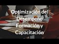 Optimización del Desempeño (Formación y Capacitación de Recursos Humanos)