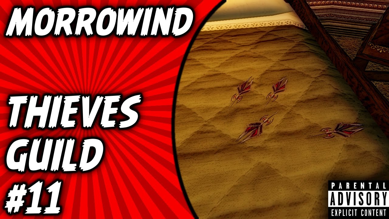 Morrowind Gameplay Thieves Guild Quest 11 The Darts of Judgement