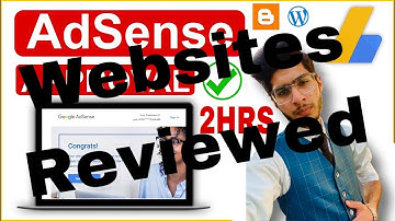 Websites Review How to Get Google AdSense Approval - AdSense Approval Kaise Kare 2022