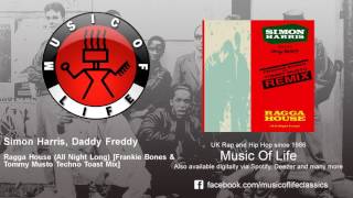 Simon Harris, Daddy Freddy - Ragga House (All Night Long)