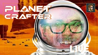 🔴 Planet Crafter 1.0 1440p | Getting To Water!