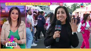 EN VIVO ¡Karol G se prepara para CONQUISTAR al Estadio Azteca!  | De Primera Mano