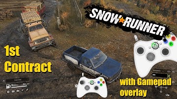 SnowRunner 01 - 1st 40 Minutes - Contract: Old Bridge Reconstruction