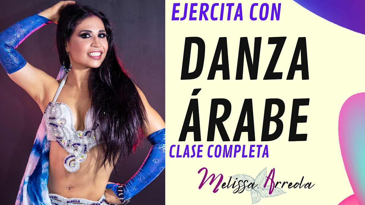 QUEMA CALORÍAS BAILANDO ||💃💗 Clase completa de  Danza Árabe 💃💗|| ritmo y coordinación